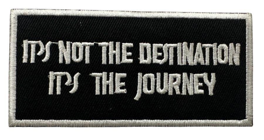 RXEP135 ITS NOT THE DESTINATION IT’S THE JOURNEY DESIGN MOTORCYCLE PATCH EMBROIDERY IRON ON PATCH