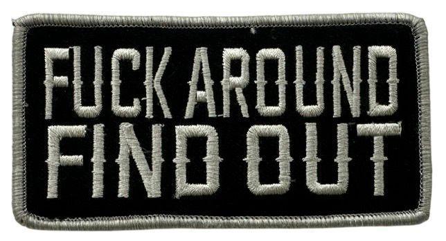 RXEP151 F**K AROUND FIND OUT DESIGN MOTORCYCLE PATCH EMBROIDERY IRON ON PATCH
